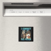 Ik Pleeg Belastingfraude Grappige Kat Meme Bootleg Magneet (Insitu (Vaatwasser))