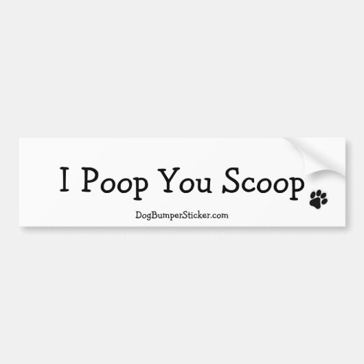 Ik Poep Jij Schept Bumpersticker (Voorkant)
