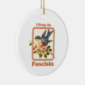 Ik poep op fascisten keramisch ornament (Rechts)