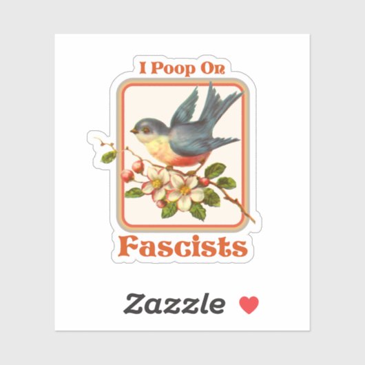 Ik poep op fascisten sticker (Vel)