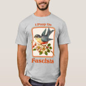 Ik poep op fascisten t-shirt (Voorkant)