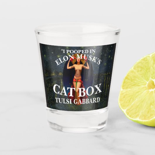 IK POEPTE IN ELON MUSK'S KATTENBAK TULSI GABBARD SHOT GLAS (Voorkant)