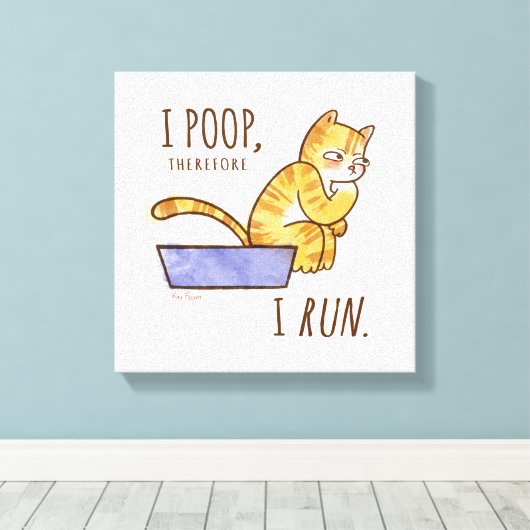 Ik poop, dus ik maak een grappige kat. canvas afdruk (Insitu (Houten vloer))