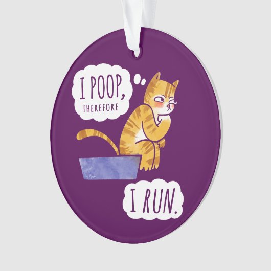 Ik poop, dus ik maak een grappige kat. ornament (voorkant)