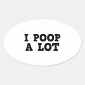 Ik poop een partij ovale sticker (Voorkant)
