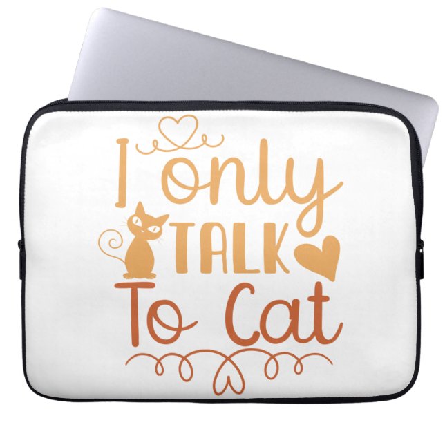 Ik praat alleen maar met Cat Laptop Sleeve (Voorkant)