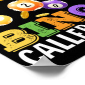 Ik praat alleen maar met mijn Bingo Caller vandaag Poster (Hoek)