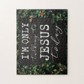 Ik praat alleen met Jezus vandaag Legpuzzel (Verticaal)