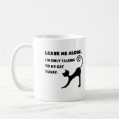 Ik praat alleen met mijn kat koffiemok (Links)