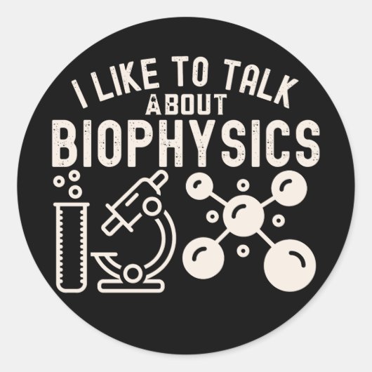 Ik praat graag over biofysica ronde sticker (Voorkant)