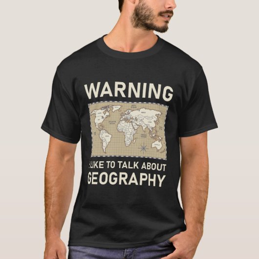 Ik praat graag over geografie - geograaf t-shirt (Voorkant)