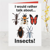 Ik praat liever over insecten entomologen kaart (Gele Bloem)