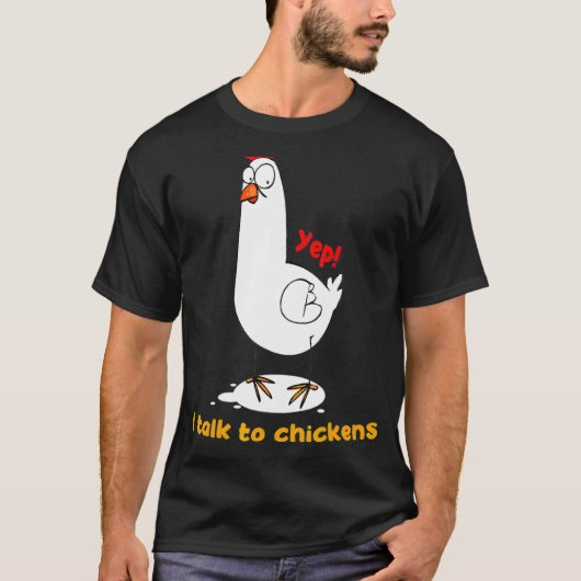 Ik praat met kippen boeren. t-shirt (Voorkant)