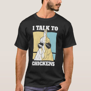 Ik praat met kippen Haan met zonnebril  1 T-shirt