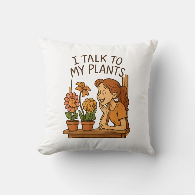 Ik praat met mijn Planten Sierkussen (Voorkant)