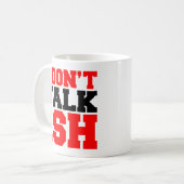 Ik praat niet over ISH Koffiemok (Voorkant links)