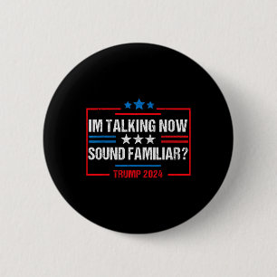 Ik praat nu Stemming Trump Verkiezing Trump Gewonn Ronde Button 5,7 Cm