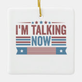 Ik praat nu Trump Kamala presidentsdebat Keramisch Ornament (Voorkant)