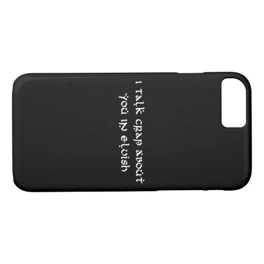 Ik praat onzin over jou in Elvish Funny Case-Mate iPhone Case (Achterkant (Horizontaal))