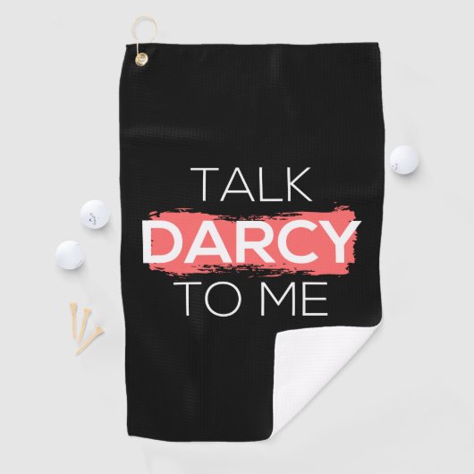 Ik praat tegen mij over Darcy. Golfhanddoek (Insitu)