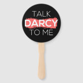 Ik praat tegen mij over Darcy. Handwaaier (Achterkant)
