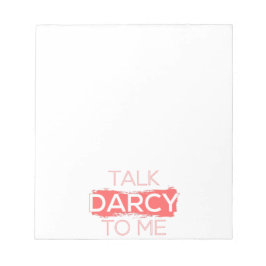 Ik praat tegen mij over Darcy. Notitieblok