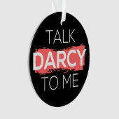 Ik praat tegen mij over Darcy. Ornament (voorkant)