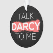 Ik praat tegen mij over Darcy. Ornament (voorkant)