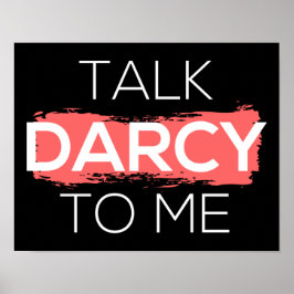 Ik praat tegen mij over Darcy. Poster