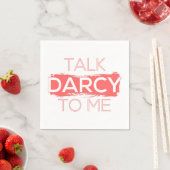 Ik praat tegen mij over Darcy. Servet (Insitu)