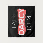 Ik praat tegen mij over Darcy. Wandkleed (Voorkant)