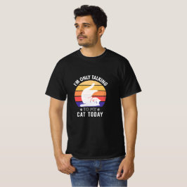 Ik praat vandaag alleen maar met mijn kat: grappig t-shirt