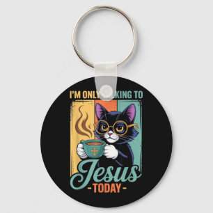 Ik praat vandaag alleen met Jezus Christelijke Zwa Sleutelhanger