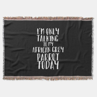 Ik praat vandaag alleen met mijn Afrikaanse grijze Deken