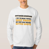 Ik probeer de dingen te testen door software engin t-shirt (Voorkant)