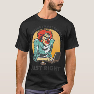 Ik probeer de snare just rightFunny Music P te kri T-shirt