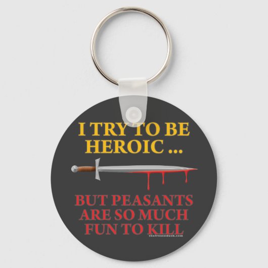 Ik probeer een heleboel te worden sleutelhanger (Voorkant)