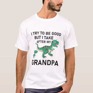 Ik probeer goed te zijn, maar ik neem mijn opa-din t-shirt