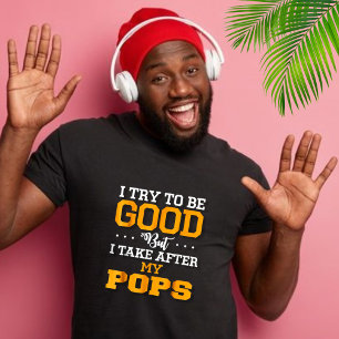 Ik probeer goed te zijn, volg mijn Poppen T-shirt