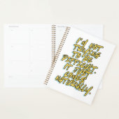IK PROBEER NIET LASTIG TE ZIJN PLANNER (Display)