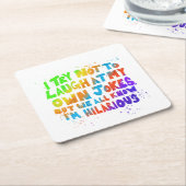 Ik probeer niet te lachen met mijn eigen grappen kartonnen onderzetters (Schuin)