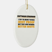 Ik probeer om dingen te maken tot Idiot Proof Soft Keramisch Ornament (Rechts)