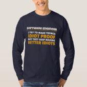 Ik probeer om dingen te maken tot Idiot Proof Soft T-shirt (Voorkant)