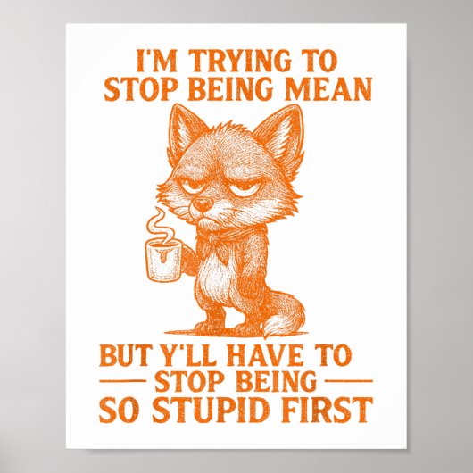 Ik probeer te stoppen met een grappig sarcastisch poster (Voorkant)