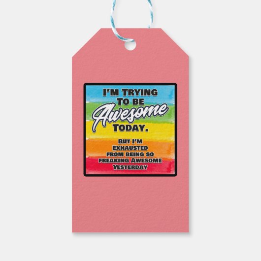 Ik probeer vandaag Geweldige te zijn Cadeaulabel (Achterkant)