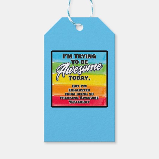 Ik probeer vandaag Geweldige te zijn Cadeaulabel (Voorkant)