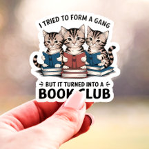 Ik probeerde een bende te vormen Boekenclub Kitten