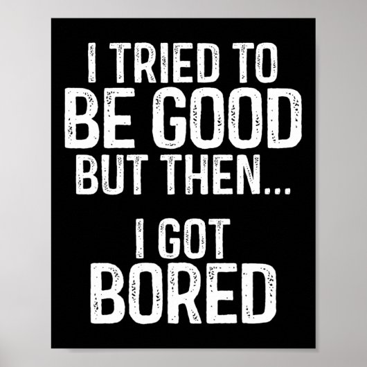 Ik probeerde goed te zijn, maar toen werd ik gepre poster (Voorkant)