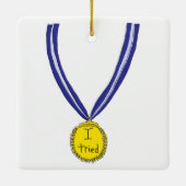 Ik probeerde medaille keramisch ornament (Achterkant)