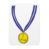 Ik probeerde medaille magneet (Verticaal)
